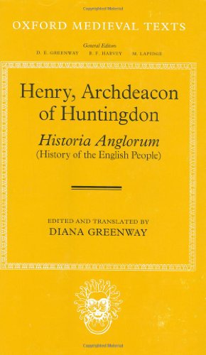 Stock image for Henry, Archdeacon of Huntington: Historia Anglorum: The History of the English People (Oxford Medieval Texts) for sale by GF Books, Inc.