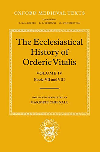 9780198222286: Volume IV: Books VII & VIII (Oxford Medieval Texts)