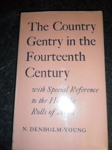 Country Gentry in the Fourteenth Century (Hardcover)