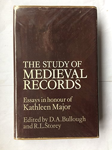 Imagen de archivo de The Study of Medieval Records: Essays in Honour of Kathleen Major a la venta por Zubal-Books, Since 1961