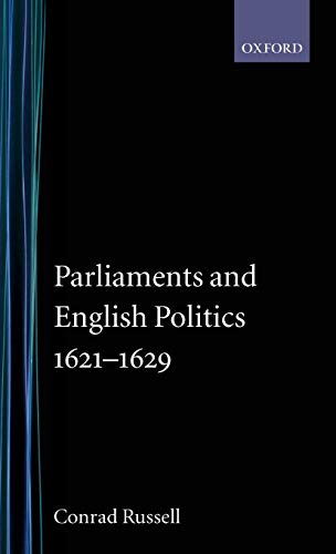 Beispielbild fr Parliaments and English Politics, 1621-1629 zum Verkauf von WorldofBooks
