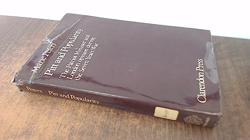 Beispielbild fr Pitt and Popularity: The Patriot Minister and London opinion during the Seven Years War zum Verkauf von Prior Books Ltd