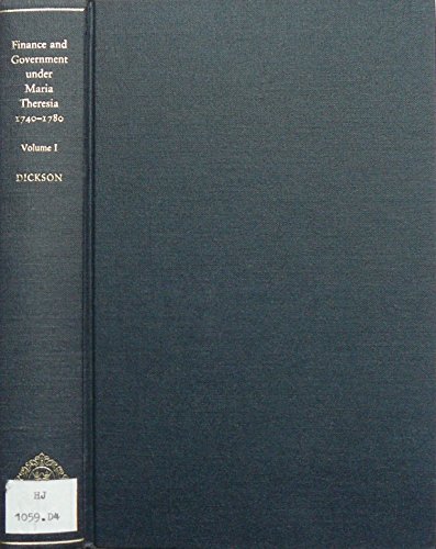 9780198225706: Society and Government (v.1) (Finance and Government Under Maria Theresa, 1740-80)