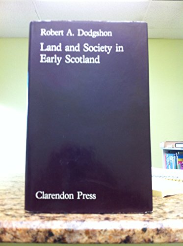 Stock image for Land and Society in Early Scotland for sale by Better World Books