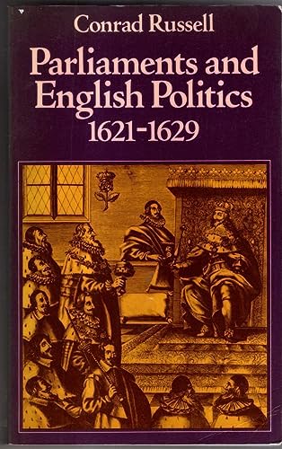 Beispielbild fr Parliaments and English Politics, 1621-1629 zum Verkauf von Wonder Book