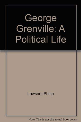 9780198227557: George Grenville: A Political Life