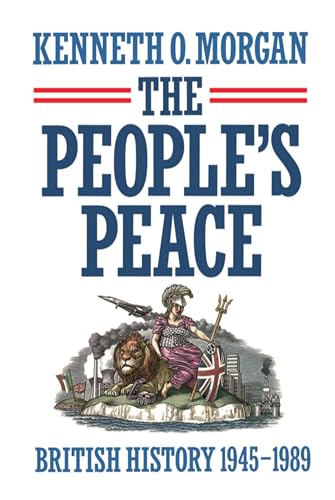 9780198227649: The People's Peace: British History 1945-1989