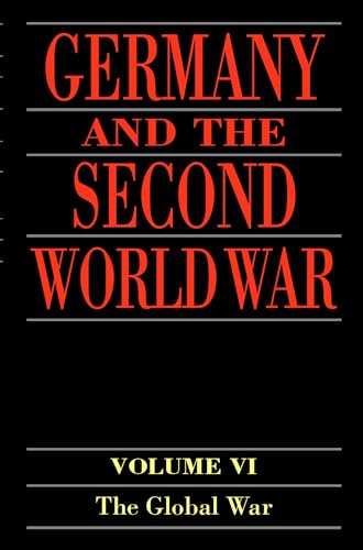 Stock image for Germany and the Second World War, VolHorst Boog; Werner Rahn; Reinhar for sale by Iridium_Books