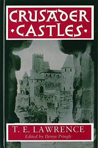 Crusader Castles (9780198229643) by Lawrence, T. E.