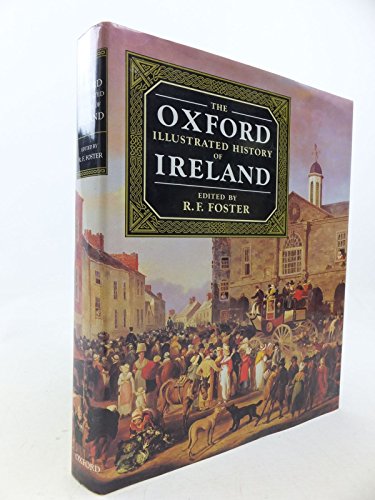 Imagen de archivo de The Oxford Illustrated History of Ireland a la venta por Better World Books
