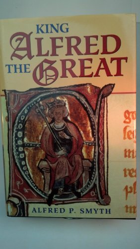 Beispielbild fr King Alfred the Great zum Verkauf von HALCYON BOOKS