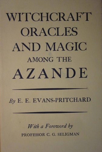 Witchcraft Oracles Magic (9780198231035) by Evans-Pritchard