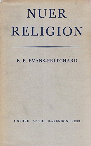 Nuer religion (9780198231066) by Evans-Pritchard, E. E.