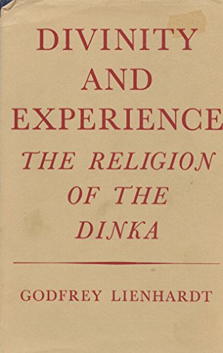 Imagen de archivo de Divinity and Experience: The Religion of the Dinka a la venta por ThriftBooks-Dallas