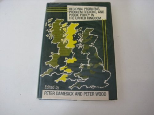 Stock image for Regional Problems, Problem Regions, and Public Policy in the United Kingdom, for sale by Sutton Books