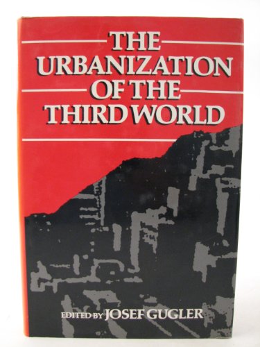 Stock image for The Urbanization of the Third World for sale by Ergodebooks