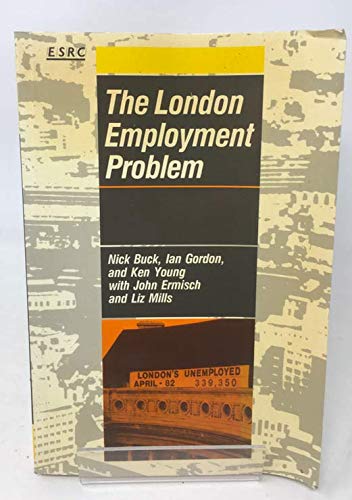 Beispielbild fr The London Employment Problem. zum Verkauf von Plurabelle Books Ltd