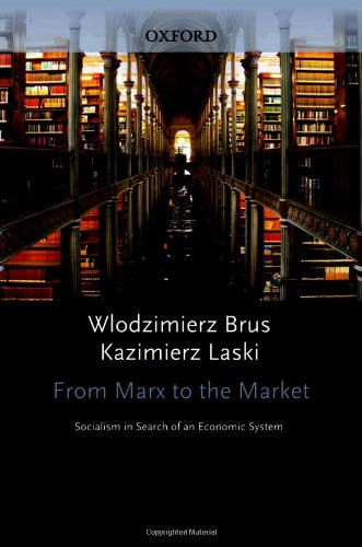 Imagen de archivo de From Marx to the Market: Socialism in Search of an Economic System a la venta por Nelson Freck