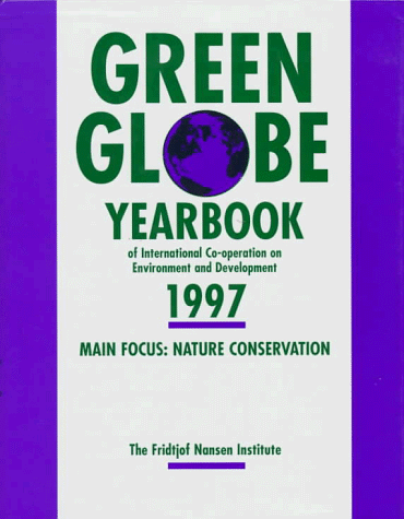 9780198233480: Green Globe Yearbook 1997: Yearbook of International Cooperation on Environment and Development