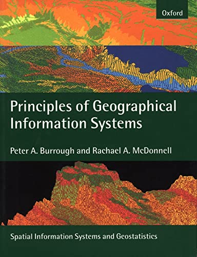 Beispielbild fr Principles of Geographical Information Systems zum Verkauf von Better World Books