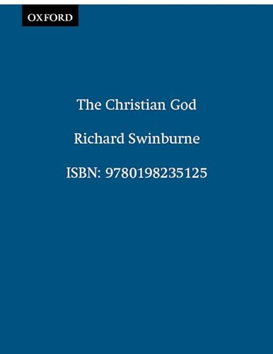 9780198235125: The Christian God