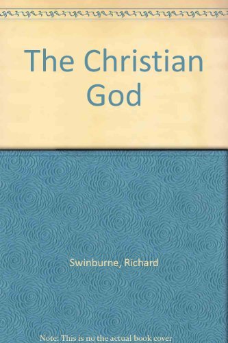 9780198235132: The Christian God