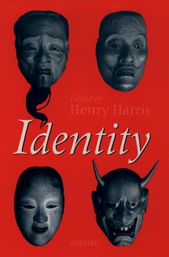 Identity: Essays Based on Herbert Spencer Lectures Given in the University of Oxford