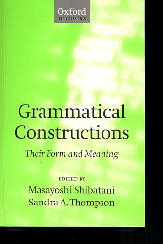 Imagen de archivo de Grammatical Constructions: Their Form and Meaning a la venta por Anybook.com