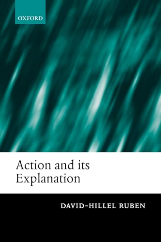Beispielbild fr Action and Its Explanation zum Verkauf von Powell's Bookstores Chicago, ABAA