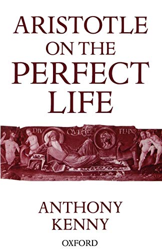 Imagen de archivo de Aristotle on the Perfect Life a la venta por THE SAINT BOOKSTORE