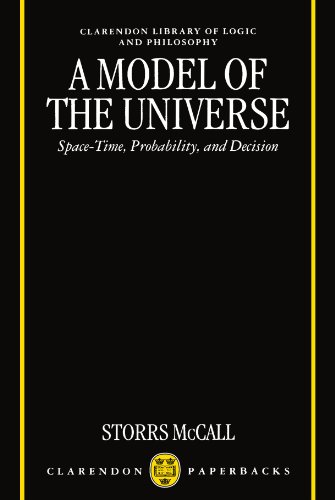 9780198236221: A Model of the Universe: Space-Time, Probability, and Decision (Clarendon Library of Logic and Philosophy)