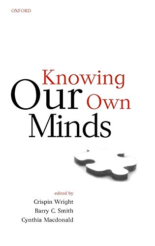 Imagen de archivo de Knowing Our Own Minds (Mind Association Occasional Series) a la venta por Books From California