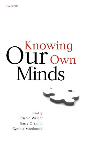 Stock image for Knowing Our Own Minds (Mind Association Occasional Series) for sale by Books From California