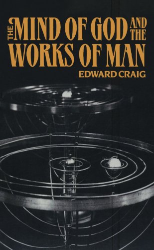 9780198236825: The Mind of God and the Works of Man