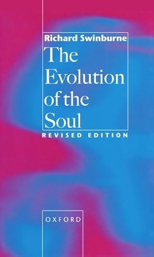 9780198236993: The Evolution of the Soul