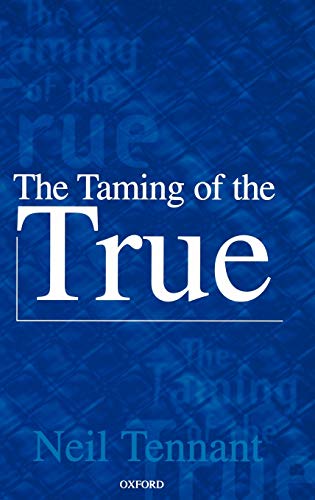 Stock image for The Taming of the True for sale by SecondSale