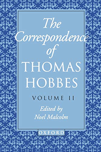 9780198237488: The Correspondence of Thomas Hobbes (Clarendon Edition of the Works of Thomas Hobbes)