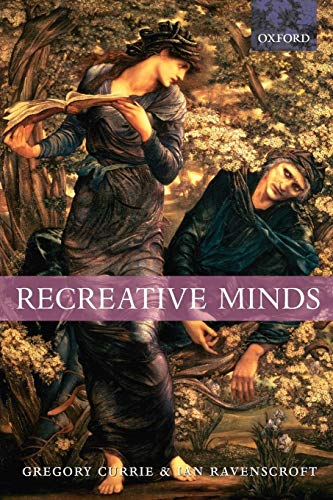 Beispielbild fr Recreative Minds: Imagination in Philosophy and Psychology zum Verkauf von WorldofBooks