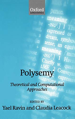 9780198238423: Polysemy: Theoretical and Computational Approaches