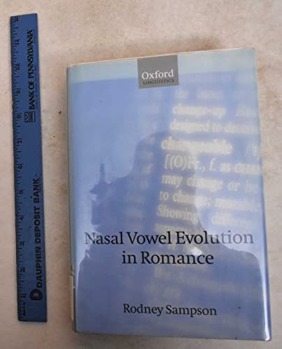 Imagen de archivo de Nasal Vowel Evolution in Romance (Oxford Linguistics) a la venta por Revaluation Books