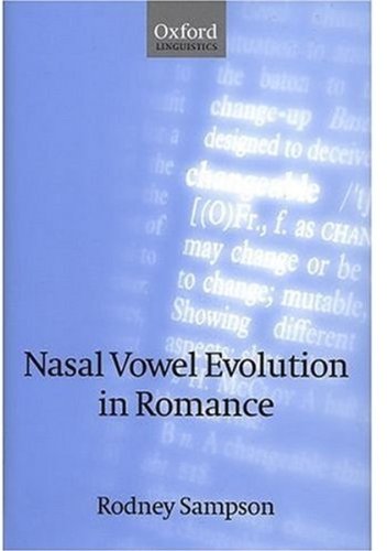 Stock image for Nasal Vowel Evolution in Romance (Oxford Linguistics) for sale by Nauka Japan LLC