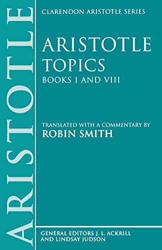 9780198239420: Topics Books I and VIII: With excerpts from related texts (Clarendon Aristotle Series)