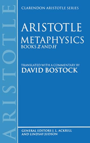 Stock image for Metaphysics: Books Z and H (Clarendon Aristotle Series) for sale by Ergodebooks