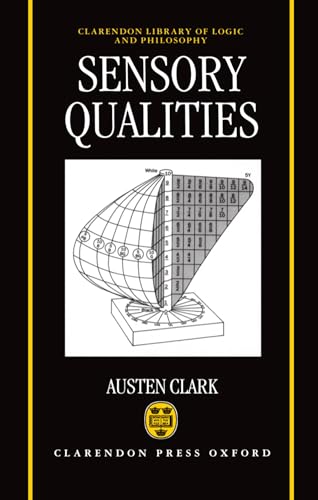 9780198240013: Sensory Qualities (Clarendon Library of Logic and Philosophy)