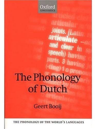 9780198240273: The Phonology of Dutch