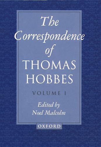 9780198240655: The Correspondence of Thomas Hobbes: Volume I: 1622-1659: VI (Clarendon Edition of the Works of Thomas Hobbes)