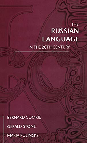 9780198240662: The Russian Language in the Twentieth Century
