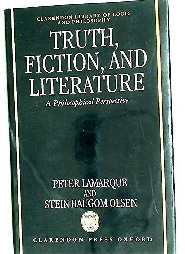 Stock image for Truth, Fiction, and Literature : A Philosophical Perspective for sale by Better World Books