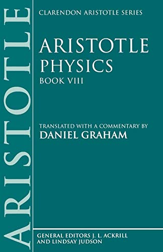 Imagen de archivo de Physics: Book VIII (Clarendon Aristotle Series) (Bk.8) a la venta por Chiron Media