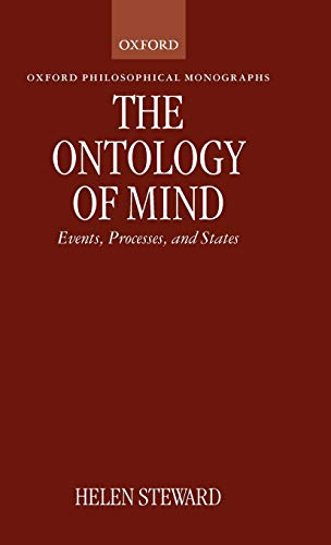 9780198240983: The Ontology of Mind: Events, Processes, and States (Oxford Philosophical Monographs)